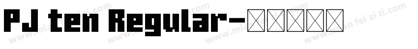 PJ ten Regular字体转换